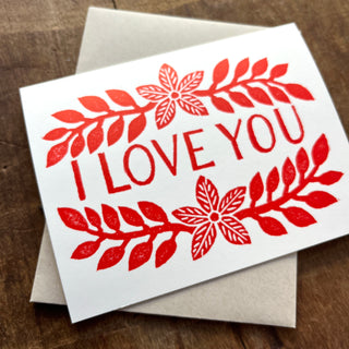 "I Love You," Block Printed Greeting Card