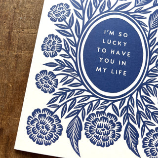 "I'm So Lucky to Have You in My Life," Offset Printed Card
