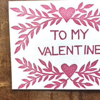 "To My Valentine," Block Printed Greeting Cards