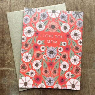 "I Love You, Mom," Offset Printed Card