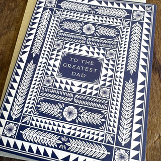 "To The Greatest Dad" Greeting Card