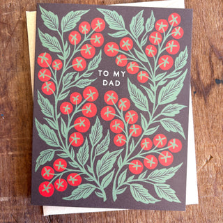 "To My Dad" Greeting Card