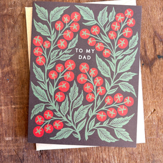 "To My Dad" Greeting Card