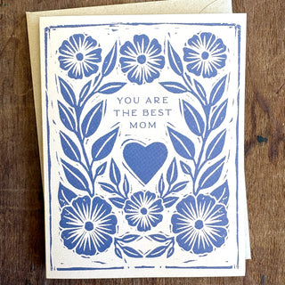 "You are the Best Mom" Greeting Card
