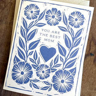 "You are the Best Mom" Greeting Card