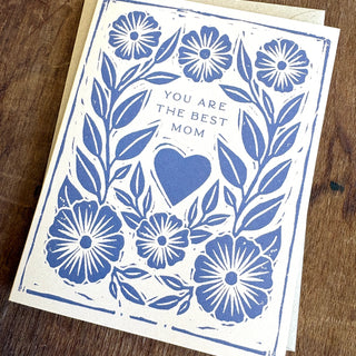 "You are the Best Mom" Greeting Card
