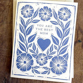 "You are the Best Mom" Greeting Card