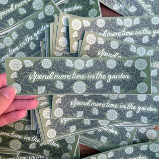 "Spend More Time in the Garden" Sticker