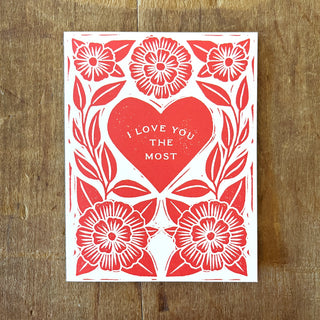 "I Love You The Most" Greeting Card