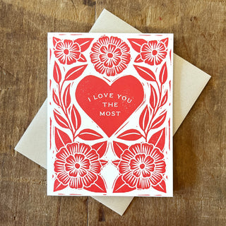 "I Love You The Most" Greeting Card