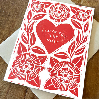 "I Love You The Most" Greeting Card