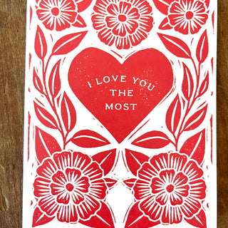 "I Love You The Most" Greeting Card