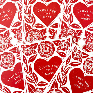 "I Love You The Most" Greeting Card