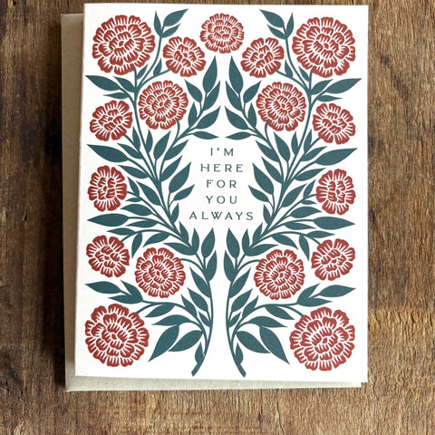 "I'm Here For You Always," Greeting Card